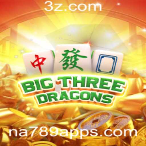 Descubra o Fascinante Jogo BigThreeDragons na na789 App